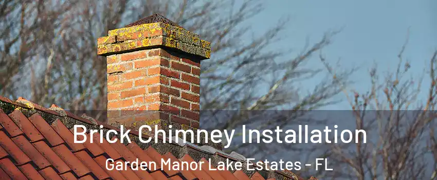 Brick Chimney Installation Garden Manor Lake Estates - FL