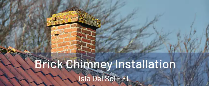 Brick Chimney Installation Isla Del Sol - FL
