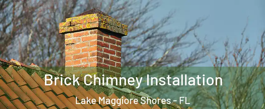Brick Chimney Installation Lake Maggiore Shores - FL