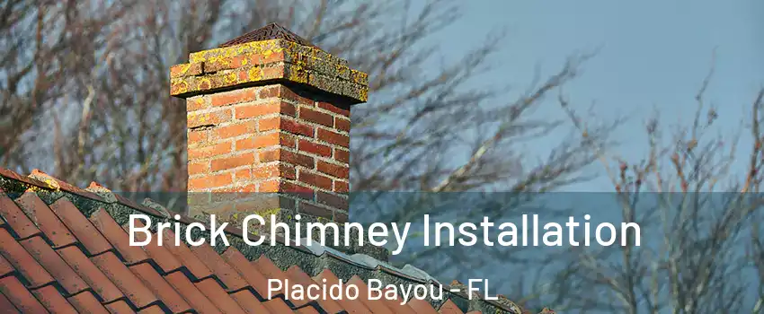 Brick Chimney Installation Placido Bayou - FL