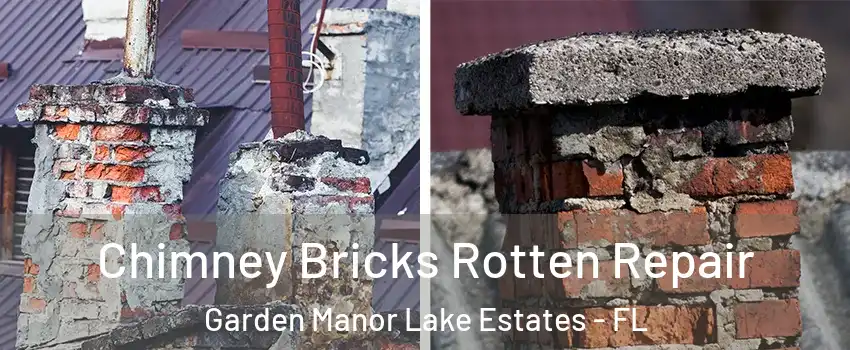 Chimney Bricks Rotten Repair Garden Manor Lake Estates - FL