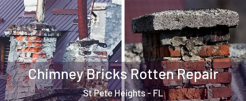 Chimney Bricks Rotten Repair St Pete Heights - FL