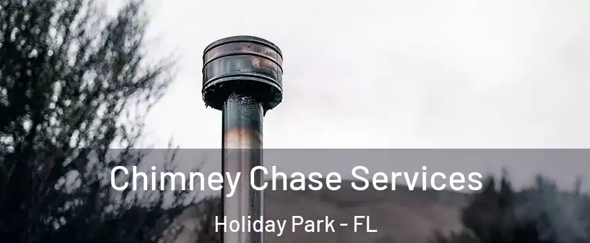 Chimney Chase Services Holiday Park - FL