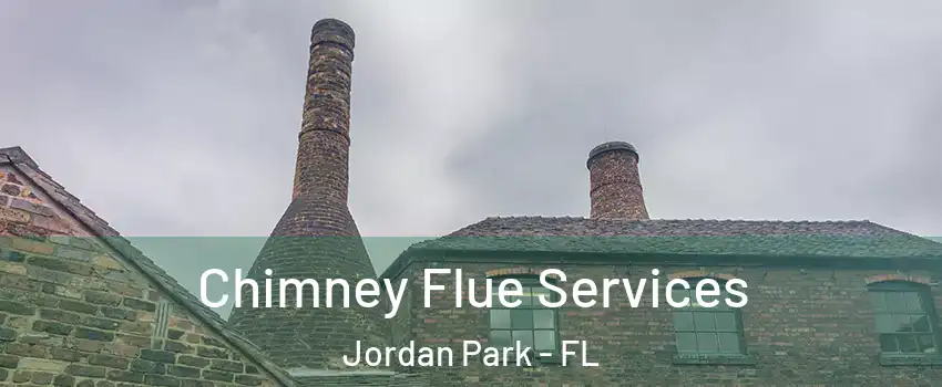 Chimney Flue Services Jordan Park - FL