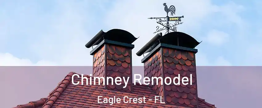 Chimney Remodel Eagle Crest - FL