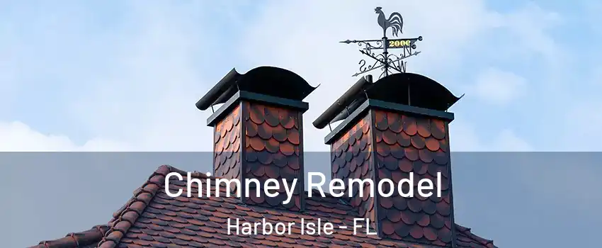 Chimney Remodel Harbor Isle - FL