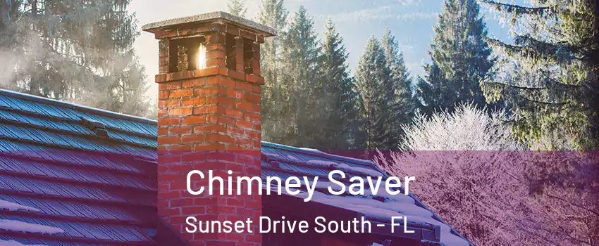 Chimney Saver Sunset Drive South - FL