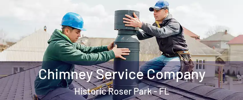 Chimney Service Company Historic Roser Park - FL