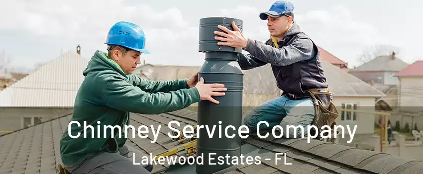 Chimney Service Company Lakewood Estates - FL