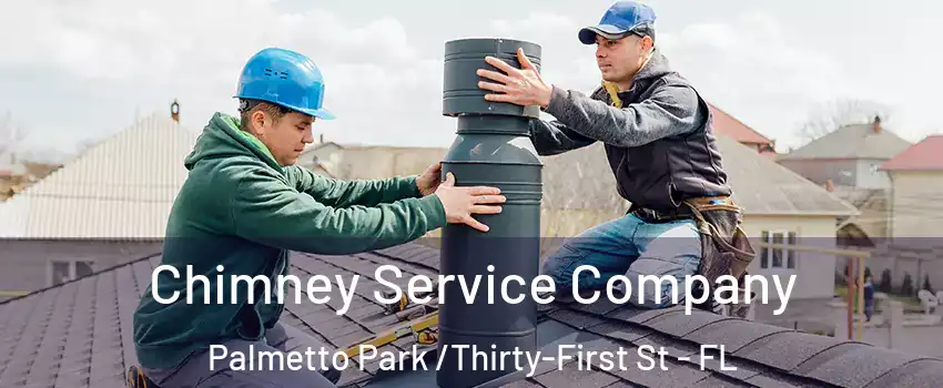 Chimney Service Company Palmetto Park /Thirty-First St - FL
