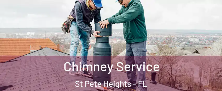 Chimney Service St Pete Heights - FL