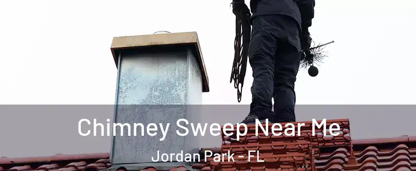 Chimney Sweep Near Me Jordan Park - FL