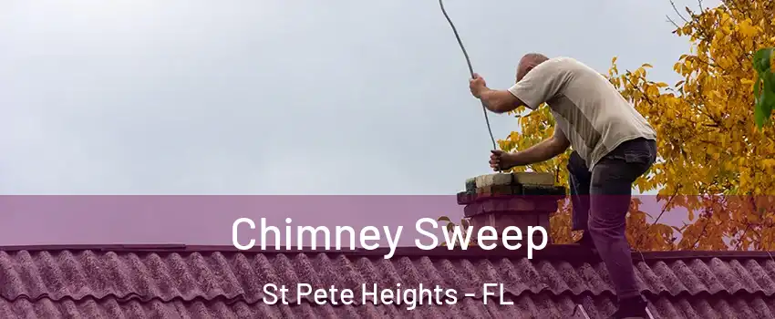 Chimney Sweep St Pete Heights - FL
