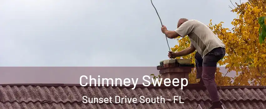 Chimney Sweep Sunset Drive South - FL
