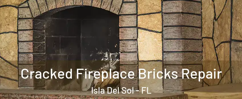 Cracked Fireplace Bricks Repair Isla Del Sol - FL
