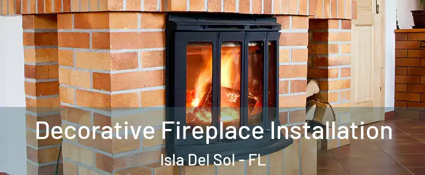 Decorative Fireplace Installation Isla Del Sol - FL