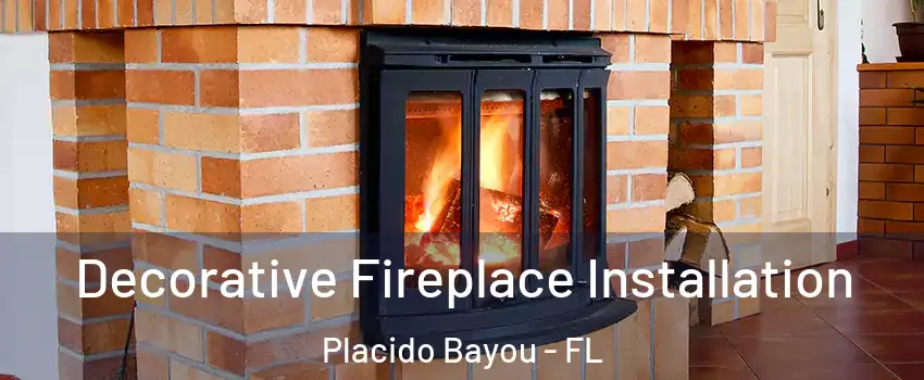 Decorative Fireplace Installation Placido Bayou - FL