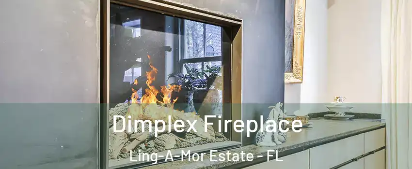 Dimplex Fireplace Ling-A-Mor Estate - FL