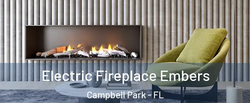 Electric Fireplace Embers Campbell Park - FL