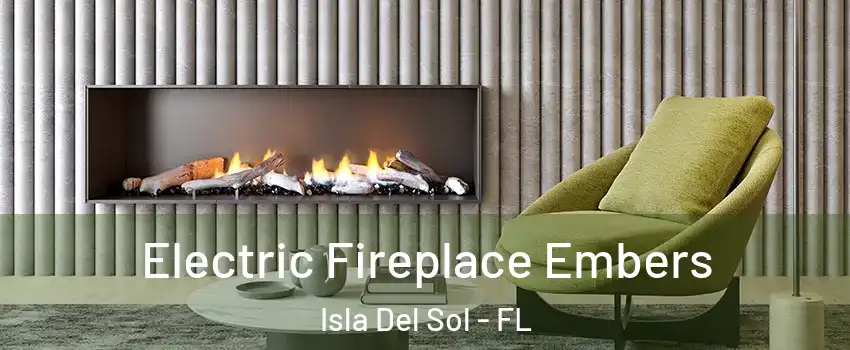 Electric Fireplace Embers Isla Del Sol - FL