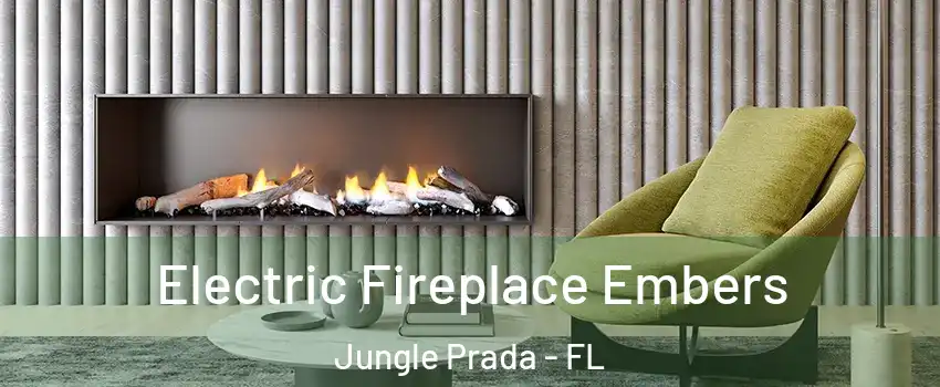 Electric Fireplace Embers Jungle Prada - FL