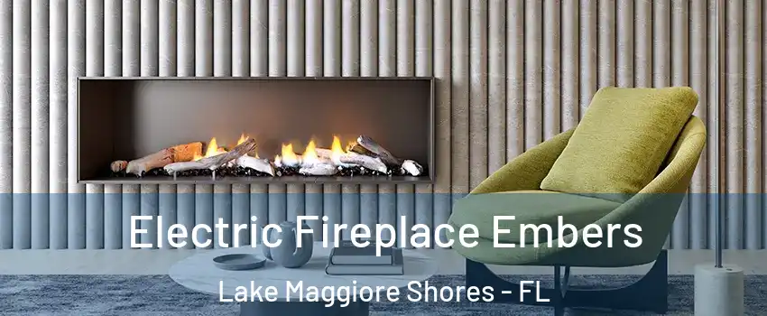 Electric Fireplace Embers Lake Maggiore Shores - FL