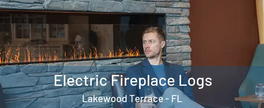 Electric Fireplace Logs Lakewood Terrace - FL