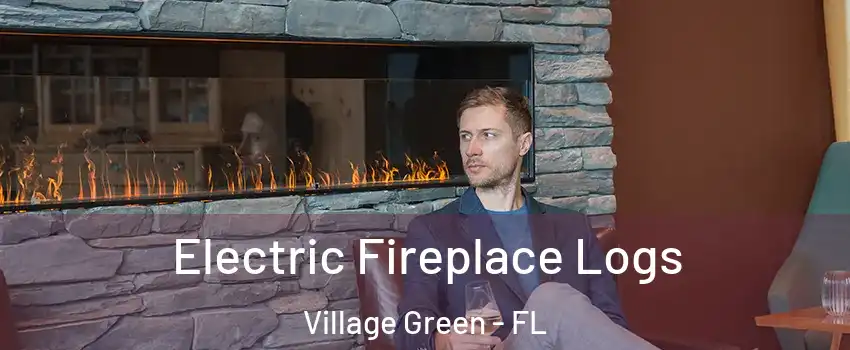 Electric Fireplace Logs Village Green - FL