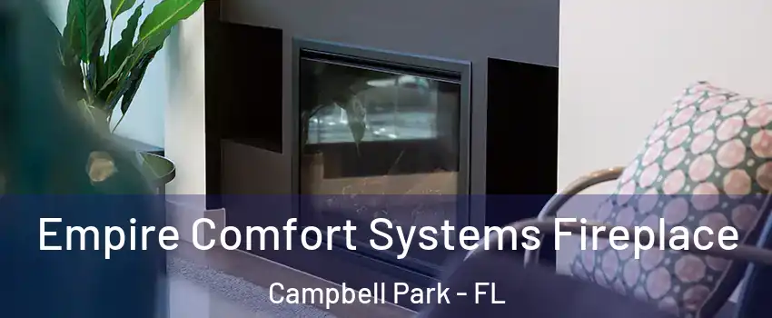 Empire Comfort Systems Fireplace Campbell Park - FL