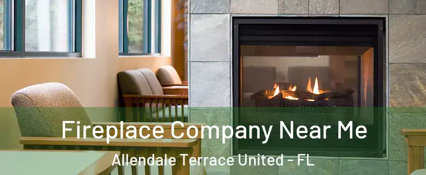 Fireplace Company Near Me Allendale Terrace United - FL
