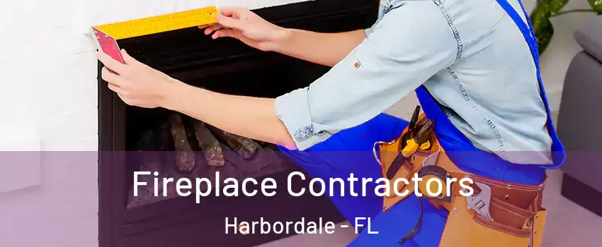 Fireplace Contractors Harbordale - FL