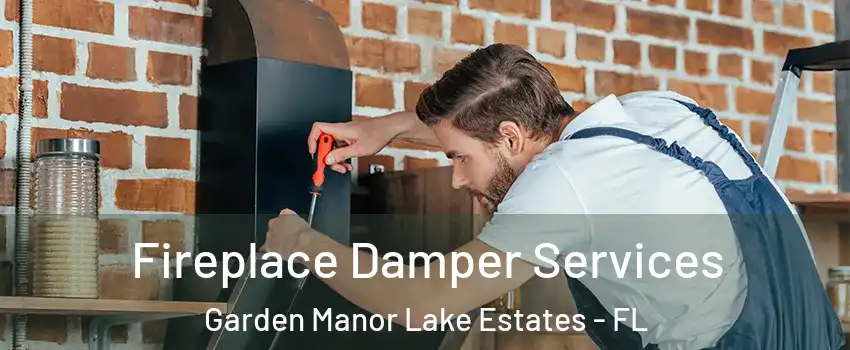 Fireplace Damper Services Garden Manor Lake Estates - FL
