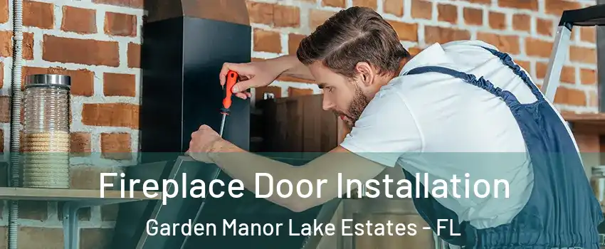 Fireplace Door Installation Garden Manor Lake Estates - FL