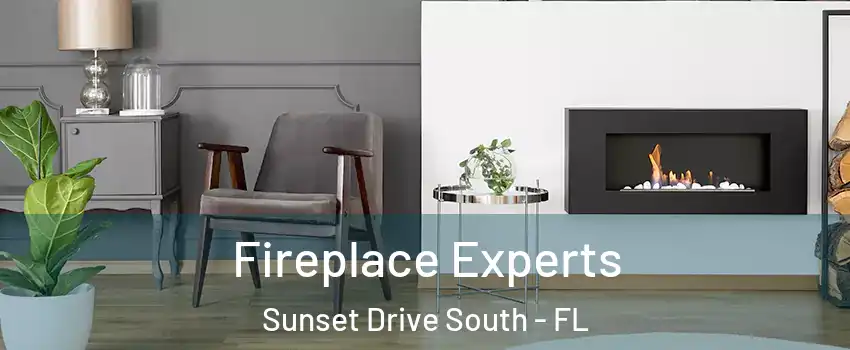 Fireplace Experts Sunset Drive South - FL