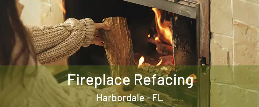 Fireplace Refacing Harbordale - FL