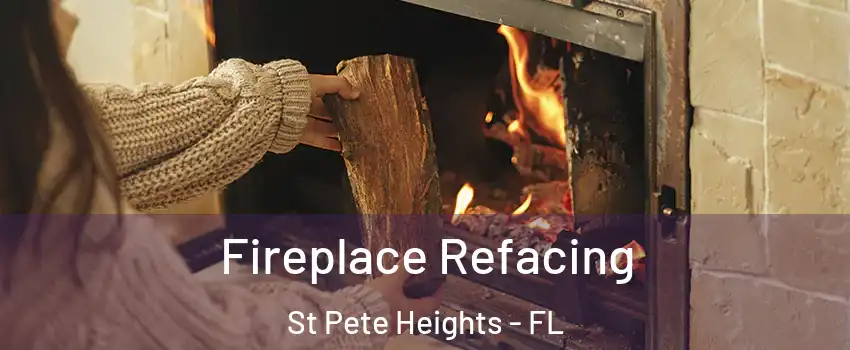 Fireplace Refacing St Pete Heights - FL
