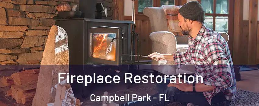 Fireplace Restoration Campbell Park - FL