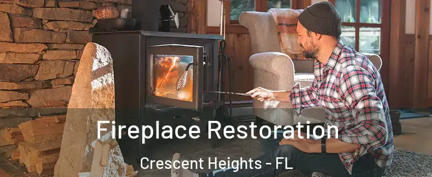 Fireplace Restoration Crescent Heights - FL