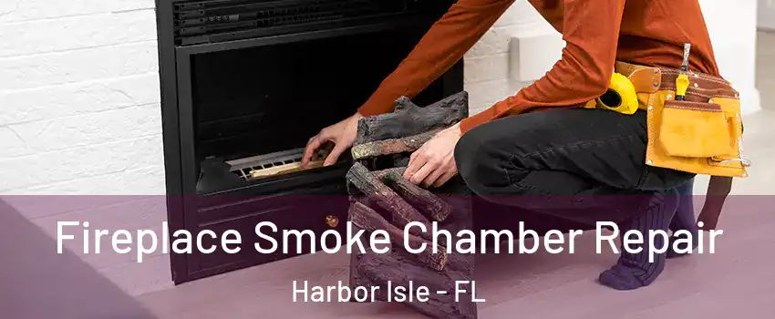 Fireplace Smoke Chamber Repair Harbor Isle - FL