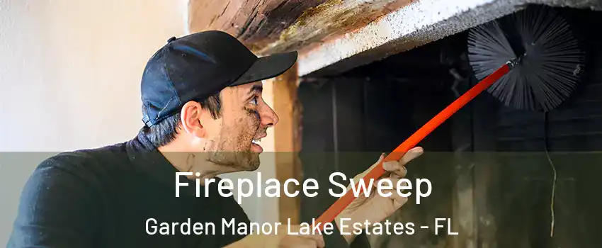 Fireplace Sweep Garden Manor Lake Estates - FL