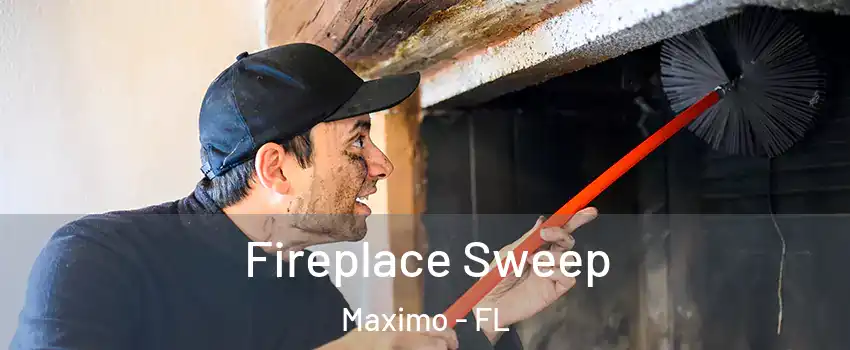 Fireplace Sweep Maximo - FL