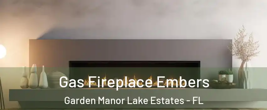 Gas Fireplace Embers Garden Manor Lake Estates - FL