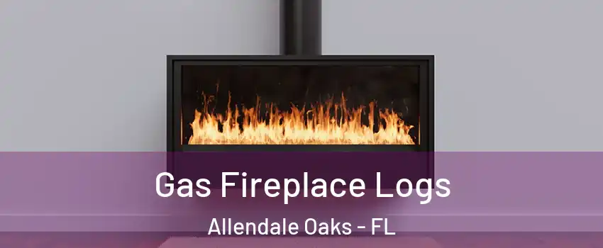 Gas Fireplace Logs Allendale Oaks - FL