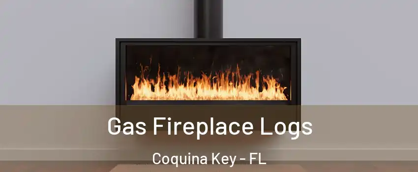 Gas Fireplace Logs Coquina Key - FL