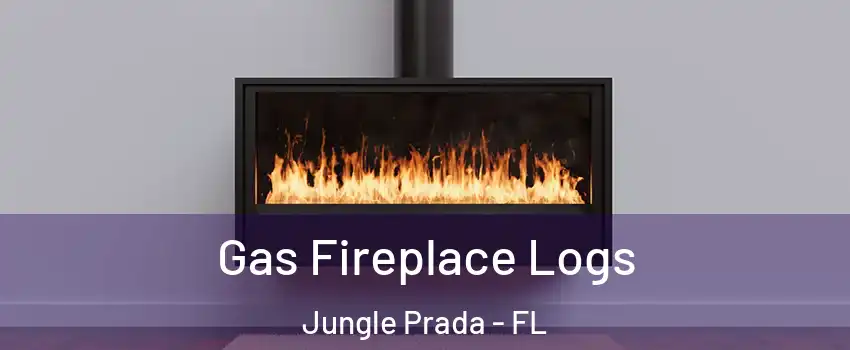 Gas Fireplace Logs Jungle Prada - FL
