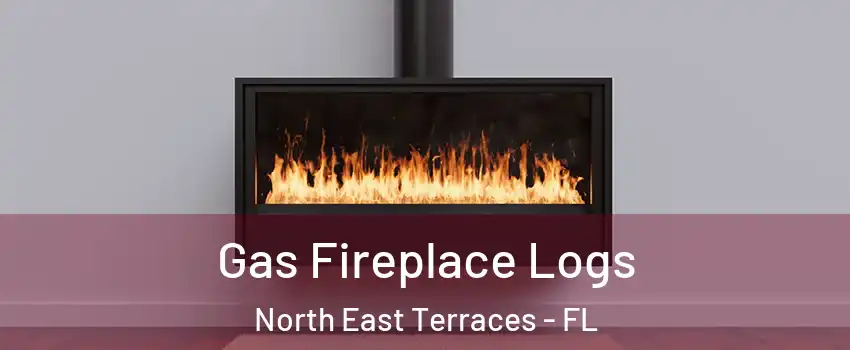 Gas Fireplace Logs North East Terraces - FL