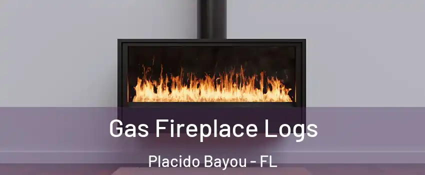 Gas Fireplace Logs Placido Bayou - FL