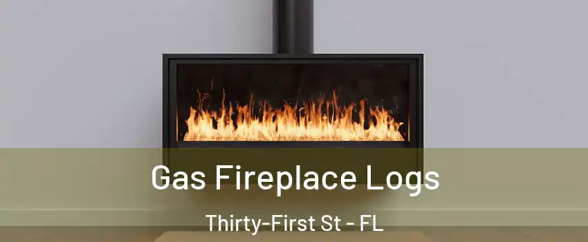 Gas Fireplace Logs Thirty-First St - FL