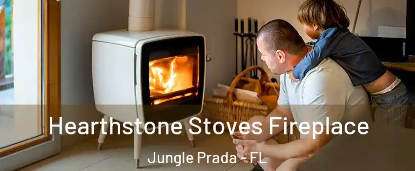 Hearthstone Stoves Fireplace Jungle Prada - FL