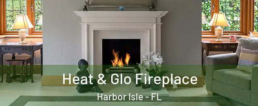 Heat & Glo Fireplace Harbor Isle - FL